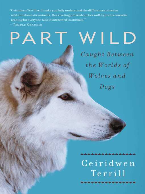 Title details for Part Wild by Ceiridwen Terrill - Wait list